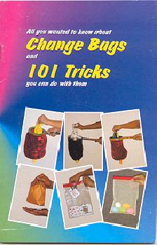 101 TRICKS WITH A CHANGE BAG