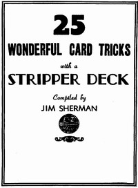 25 TRICKS YOU CAN DO WITH A STRIPPER DECK BOOKLET