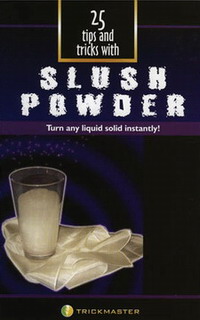 25 TIPS & TRICKS WITH SLUSH POWDER