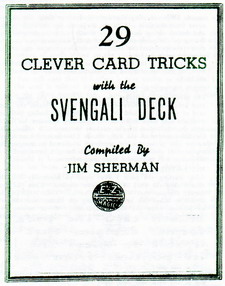 29 Clever Card Tricks with the Svengali Deck