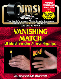 VANISHING LIT MATCH