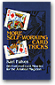 MORE SELF-WORKING CARD TRICKS